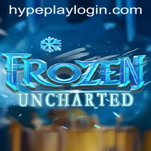 Exploring FrozenUncharted: A New Adventure Awaits with Hypeplay App Login