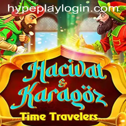 Discover the World of HacivatandKaragoz: A Traditional Game Reinvented through Hypeplay App