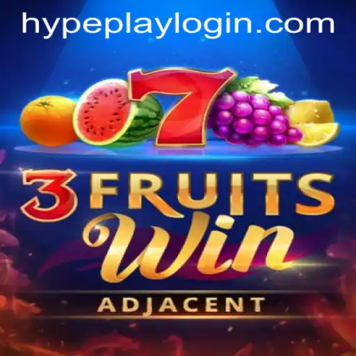 Exploring the Exciting World of 3FruitsWin and Hypeplay App Login