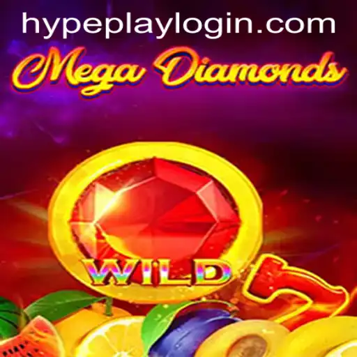 Unveiling the Thrill of MegaDiamond in the Hypeplay App