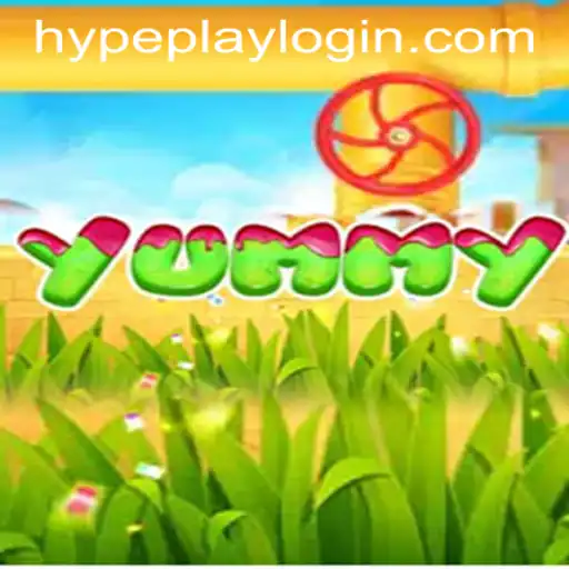 Explore the Exciting World of Yummy: A Comprehensive Guide via Hypeplay App Login