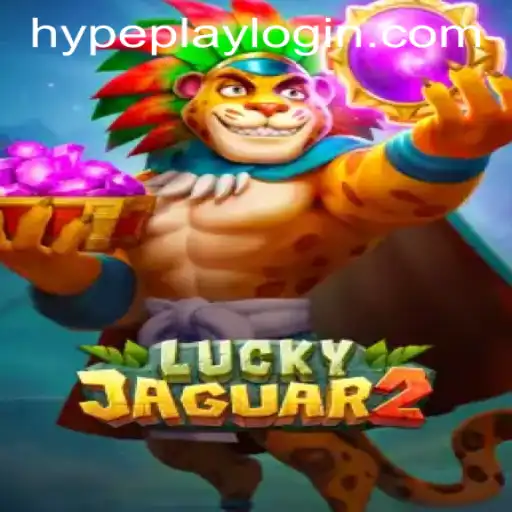 Exploring the Excitement of Luckyjaguar2 and Hypeplay App Login